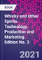 Whisky and Other Spirits. Technology, Production and Marketing. Edition No. 3 - Product Image