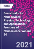 Semiconductor Nanodevices. Physics, Technology and Applications. Frontiers of Nanoscience Volume 20- Product Image