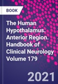 The Human Hypothalamus. Anterior Region. Handbook of Clinical Neurology Volume 179- Product Image