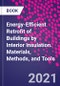 Energy-Efficient Retrofit of Buildings by Interior Insulation. Materials, Methods, and Tools - Product Image