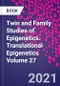 Twin and Family Studies of Epigenetics. Translational Epigenetics Volume 27 - Product Thumbnail Image