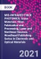 MID-INFRARED FIBER PHOTONICS. Glass Materials, Fiber Fabrication and Processing, Laser and Nonlinear Sources. Woodhead Publishing Series in Electronic and Optical Materials - Product Image