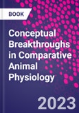 Conceptual Breakthroughs in Comparative Animal Physiology- Product Image