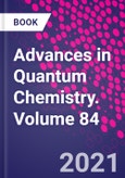 Advances in Quantum Chemistry. Volume 84- Product Image