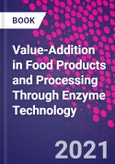 Value-Addition in Food Products and Processing Through Enzyme Technology- Product Image