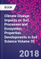 Climate Change Impacts on Soil Processes and Ecosystem Properties. Developments in Soil Science Volume 35 - Product Thumbnail Image