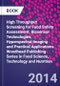 High Throughput Screening for Food Safety Assessment. Biosensor Technologies, Hyperspectral Imaging and Practical Applications. Woodhead Publishing Series in Food Science, Technology and Nutrition - Product Image