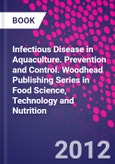 Infectious Disease in Aquaculture. Prevention and Control. Woodhead Publishing Series in Food Science, Technology and Nutrition- Product Image