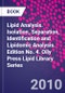 Lipid Analysis. Isolation, Separation, Identification and Lipidomic Analysis. Edition No. 4. Oily Press Lipid Library Series - Product Thumbnail Image