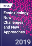 Ecotoxicology. New Challenges and New Approaches- Product Image