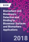 Biomarkers and Biosensors. Detection and Binding to Biosensor Surfaces and Biomarkers Applications - Product Thumbnail Image
