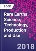 Rare Earths. Science, Technology, Production and Use- Product Image