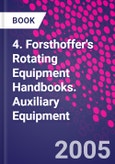 4. Forsthoffer's Rotating Equipment Handbooks. Auxiliary Equipment- Product Image