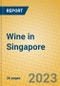 Wine in Singapore - Product Image