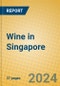 Wine in Singapore - Product Image