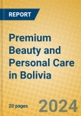 Premium Beauty and Personal Care in Bolivia- Product Image