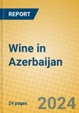 Wine in Azerbaijan- Product Image