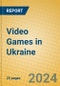 Video Games in Ukraine - Product Thumbnail Image