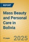 Mass Beauty and Personal Care in Bolivia - Product Image