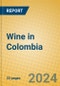 Wine in Colombia - Product Image