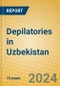 Depilatories in Uzbekistan - Product Image