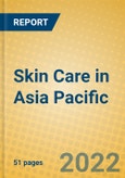 Skin Care in Asia Pacific- Product Image