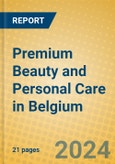 Premium Beauty and Personal Care in Belgium- Product Image