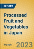 Processed Fruit and Vegetables in Japan- Product Image