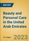 Beauty and Personal Care in the United Arab Emirates - Product Image