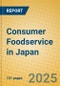 Consumer Foodservice in Japan - Product Thumbnail Image