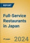 Full-Service Restaurants in Japan - Product Image