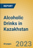 Alcoholic Drinks in Kazakhstan- Product Image