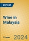 Wine in Malaysia - Product Image