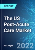 The US Post-Acute Care (PAC) Market: Analysis By Services, By Condition, By Application, By Spending, By Number of Providers Size and Trends with Impact of COVID-19 and Forecast up to 2027- Product Image
