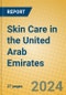 Skin Care in the United Arab Emirates - Product Image