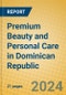 Premium Beauty and Personal Care in Dominican Republic - Product Image