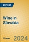 Wine in Slovakia - Product Image