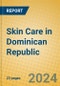 Skin Care in Dominican Republic - Product Image