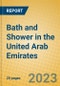 Bath and Shower in the United Arab Emirates - Product Image