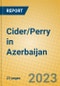 Cider/Perry in Azerbaijan - Product Thumbnail Image