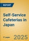 Self-Service Cafeterias in Japan - Product Thumbnail Image