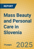 Mass Beauty and Personal Care in Slovenia- Product Image