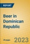 Beer in Dominican Republic - Product Image
