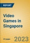 Video Games in Singapore - Product Image