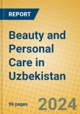 Beauty and Personal Care in Uzbekistan- Product Image