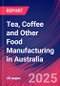Tea, Coffee and Other Food Manufacturing in Australia - Industry Market Research Report - Product Thumbnail Image