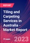 Tiling and Carpeting Services in Australia - Industry Market Research Report - Product Thumbnail Image