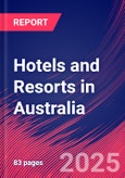Hotels and Resorts in Australia - Industry Market Research Report- Product Image