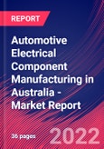 Automotive Electrical Component Manufacturing in Australia - Industry Market Research Report- Product Image