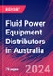 Fluid Power Equipment Distributors in Australia - Industry Market Research Report - Product Thumbnail Image